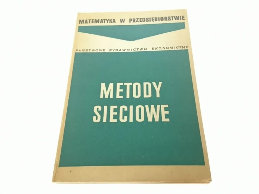 Super okazja METODY SIECIOWE W ZARZĄDZANIU PRACAMI BADAWCZYMI