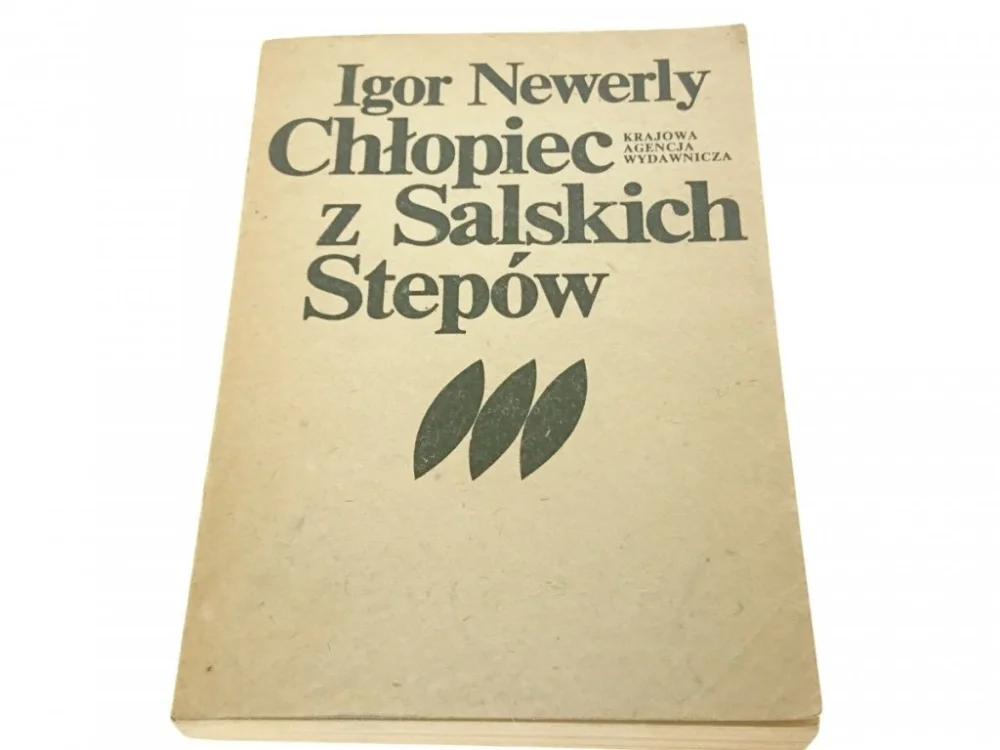 CHŁOPIEC Z SALSKICH STEPÓW - Igor Newerly (1982) Do wyczerpania zapasów