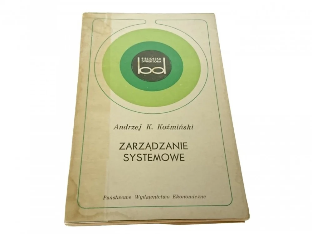 Darmowy zwrot ZARZĄDZANIE SYSTEMOWE - Andrzej K. Koźmiński 1971