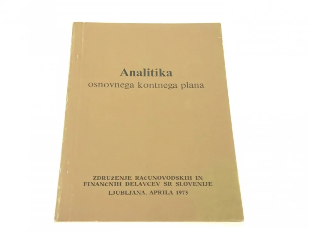 ANALITIKA OSNOVNEGA KONTNEGA PLANA (1973) Kup teraz