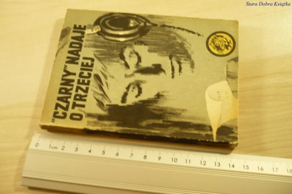 ŻÓŁTY TYGRYS: 'CZARNY' NADAJE O TRZECIEJ (1979) Najlepsza cena