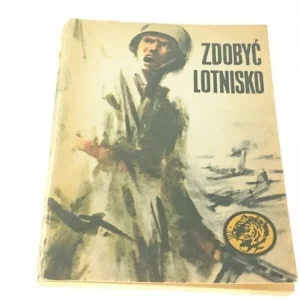 ŻÓŁTY TYGRYS: ZDOBYĆ LOTNISKO - Jagielski (1978) Kup teraz
