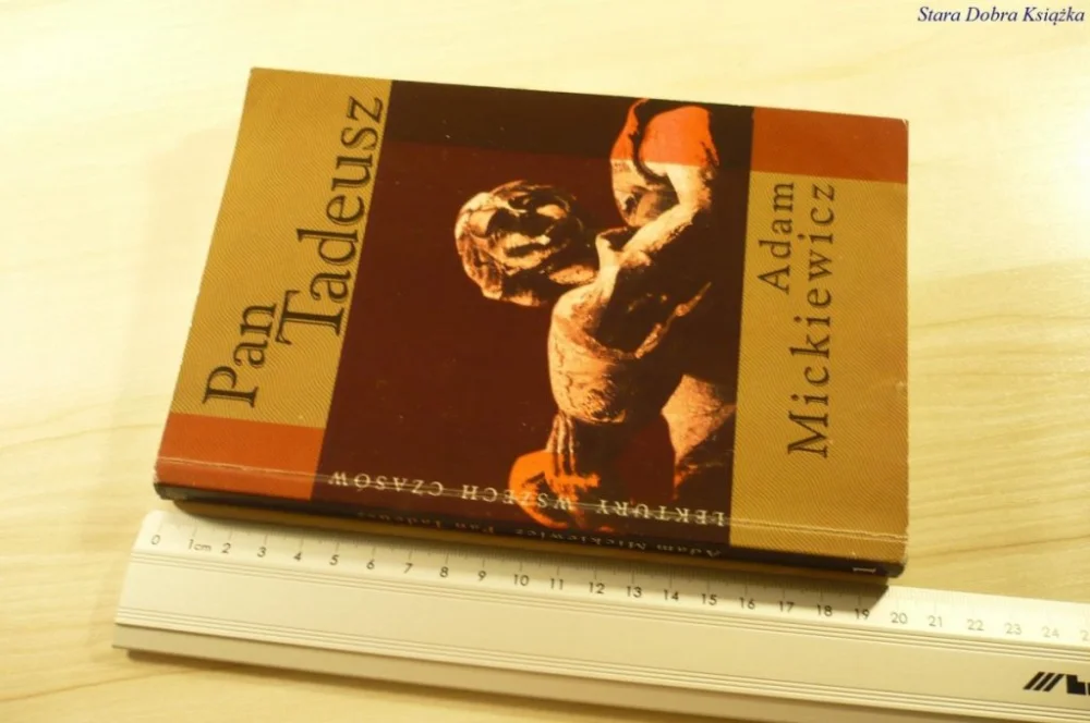 Wybór klientów PAN TADEUSZ - Adam Mickiewicz (2005)