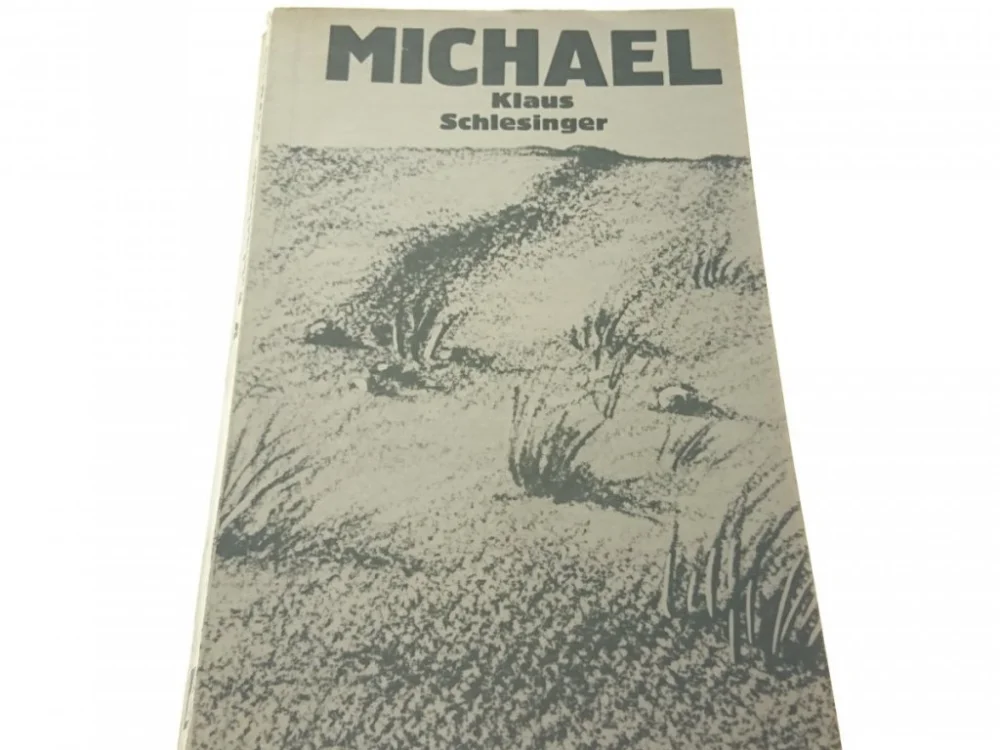 Popularny MICHAEL - Klaus Schlesinger (1978)