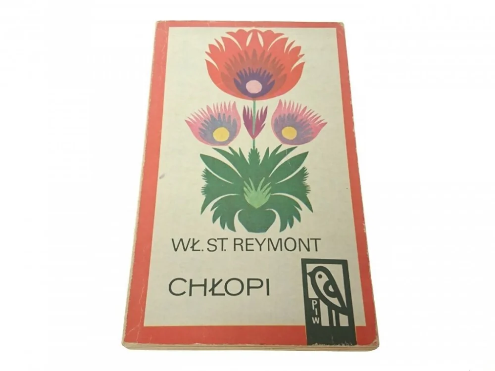 CHŁOPI TOM IV - Władysław Stanisław Reymont (1970) Wysoka jakość