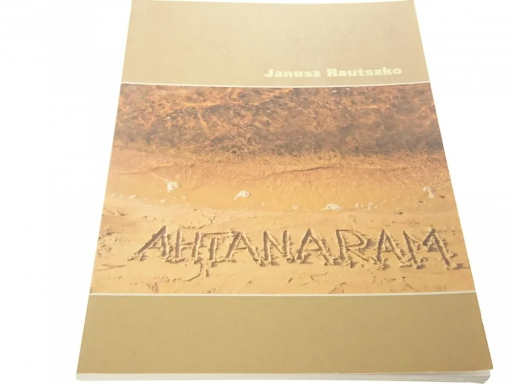 Sprawdź teraz AHTANARAM - Janusz Rautszko (2006)