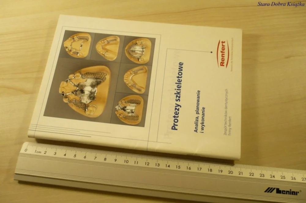 Bezpieczne zakupy PROTEZY SZKIELETOWE. ANALIZA, PLANOWANIE... (2008)