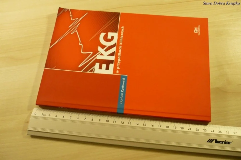 EKG W PRZYPADKACH KLINICZNYCH - Kozłowski (2010) Ostatnia szansa