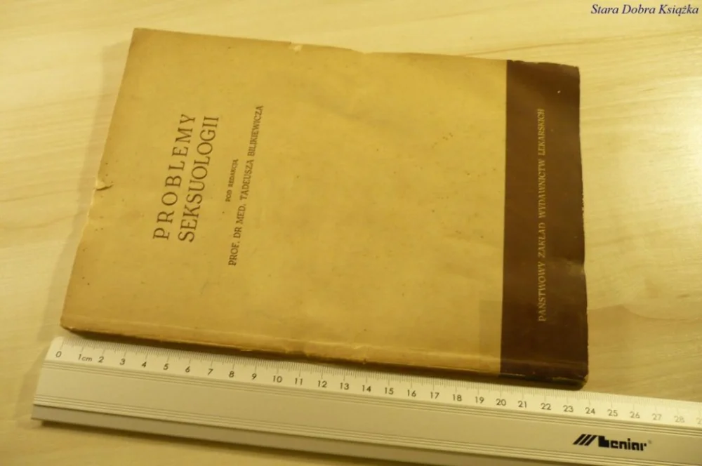 Zniżka PROBLEMY SEKSUOLOGII - Red. Bilikiewicz (1964)