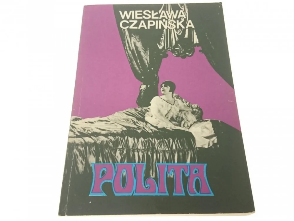 Wysoka jakość POLITA - Wiesława Czapińska (1989)