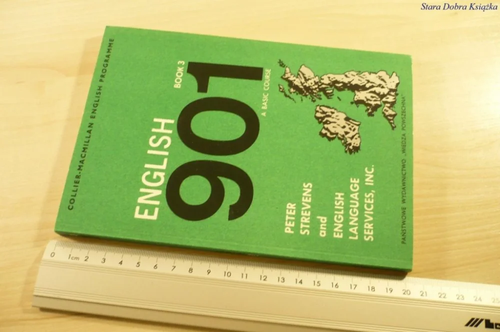 ENGLISH 901 BOOK 3 A BASIC COURSE - Strevens 1976 Do wyczerpania zapasów