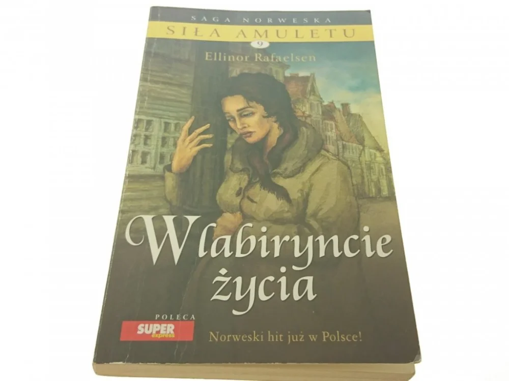 SIŁA AMULETU 9 W LABIRYNCIE ŻYCIA - Rafaelsen 2007 Szybka wysyłka