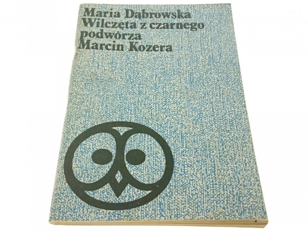 WILCZĘTA Z CZARNEGO PODWÓRZA; MARCIN KOZERA (1977) Premium