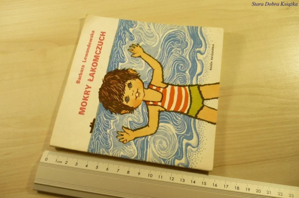 Ostatnia szansa MOKRY ŁAKOMCZUCH - Barbara Lewandowska (1986)