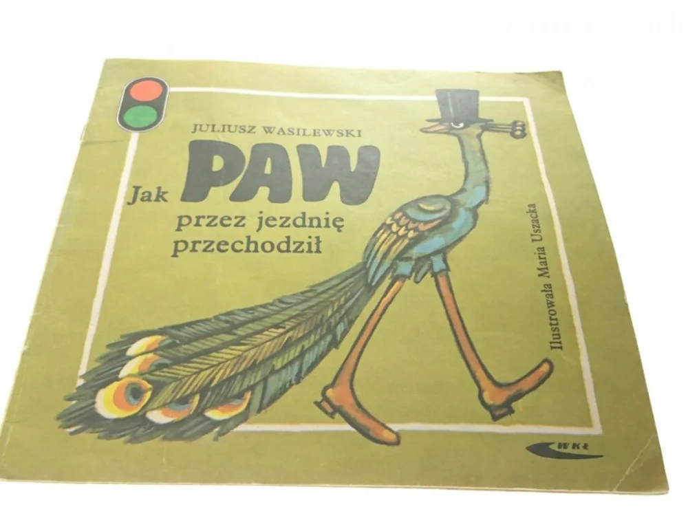 JAK PAW PRZEZ JEZDNIĘ PRZECHODZIŁ Wasilewski 1985 Bestseller