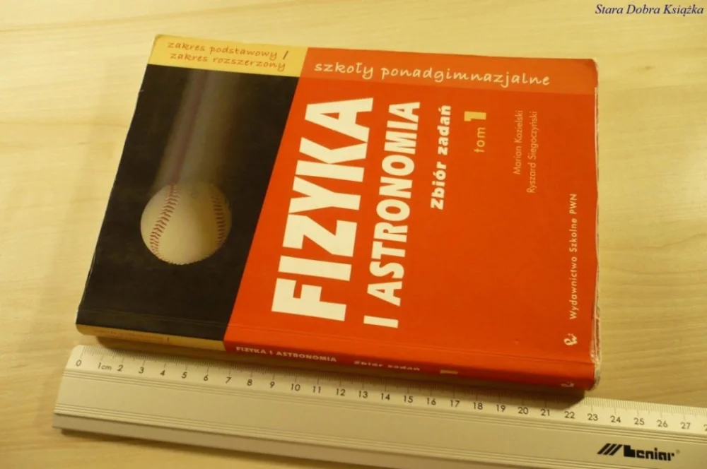 Niska cena FIZYKA I ASTRONOMIA. ZBIÓR ZADAŃ TOM 1 (2006)