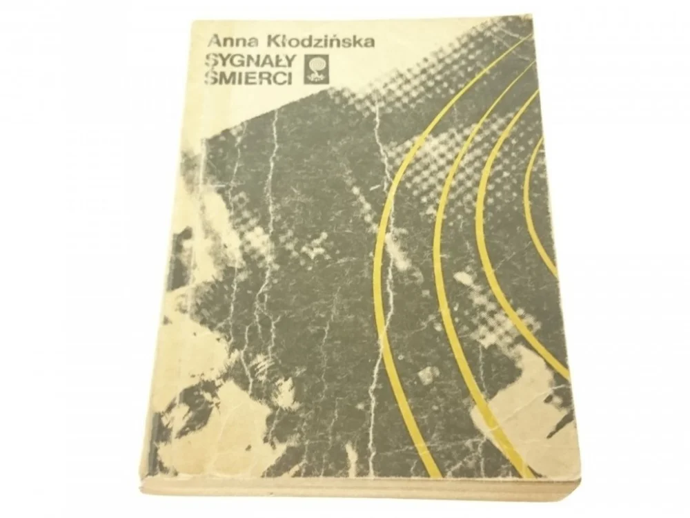 SYGNAŁY ŚMIERCI - Anna Kłodzińska 1988 Bestseller