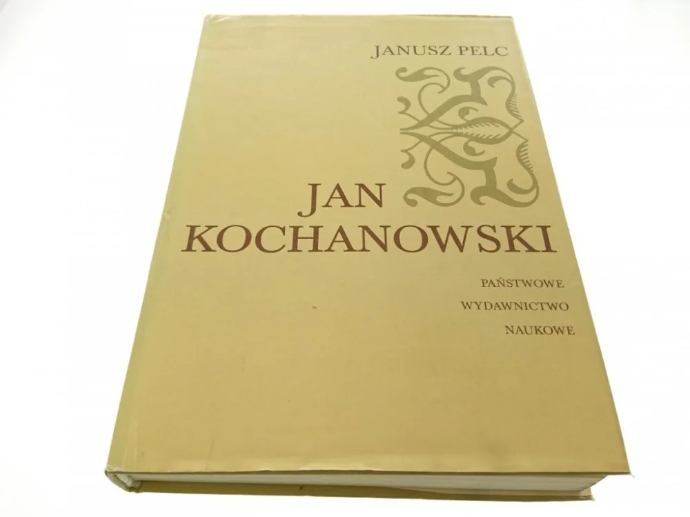 JAN KOCHANOWSKI - Janusz Pelc 1980 Darmowy zwrot