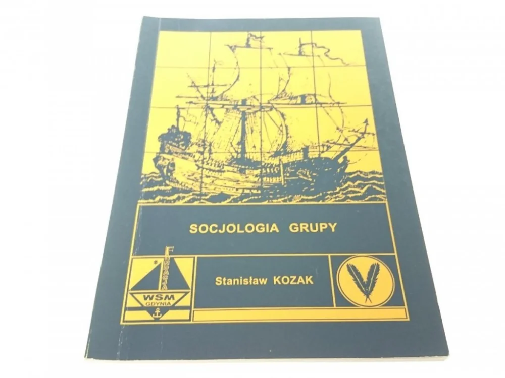 Oferta SOCJOLOGIA GRUPY - Stanisław Kozak 2002