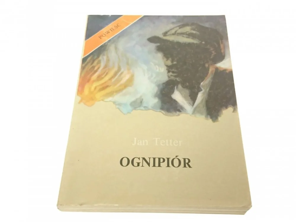 Nowość OGNIPIÓR - Jan Tetter 1988