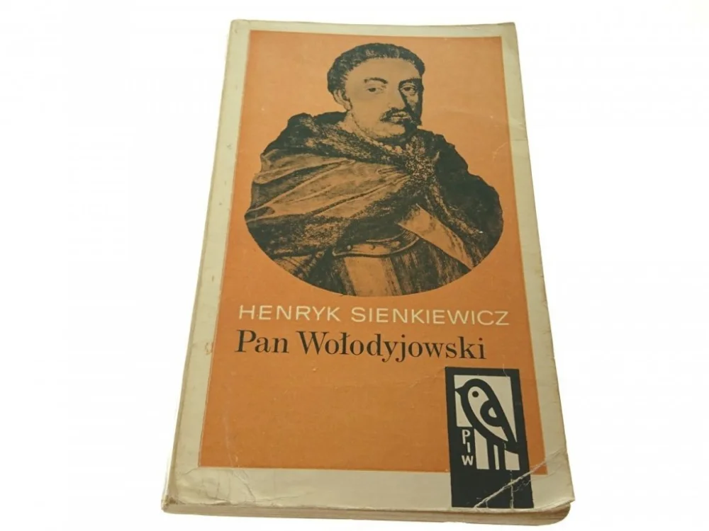 PAN WOŁODYJOWSKI TOM I - Sienkiewicz 1969 Nowość