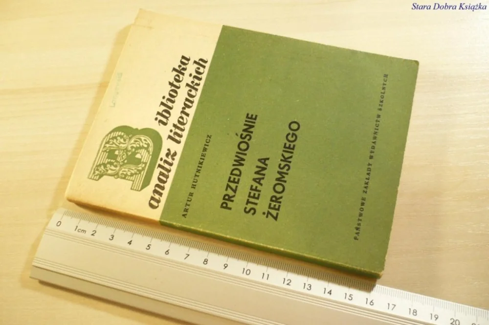 PRZEDWIOŚNIE STEFANA ŻEROMSKIEGO Hutnikiewicz 1968 Oferta czasowa