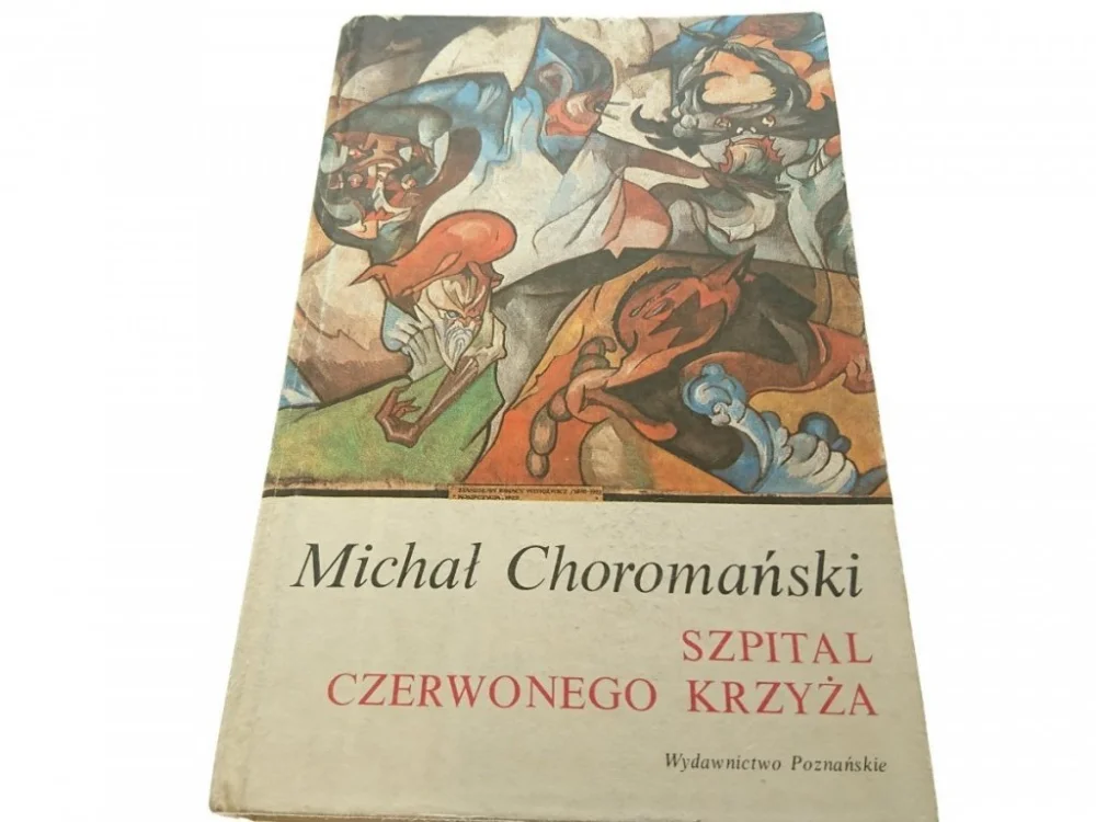 SZPITAL CZERWONEGO KRZYŻA Michał Choromański 1987 Wyprzedaż