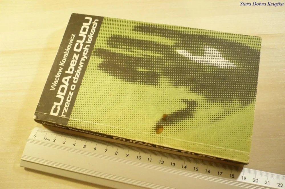 Oferta limitowana CUDA BEZ CUDU - Wacław Korabiewicz 1989
