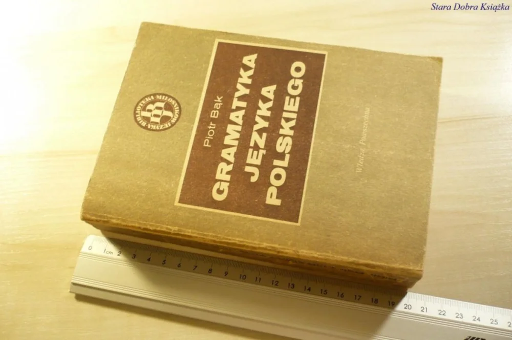 Najlepsza cena GRAMATYKA JĘZYKA POLSKIEGO - Piotr Bąk 1984
