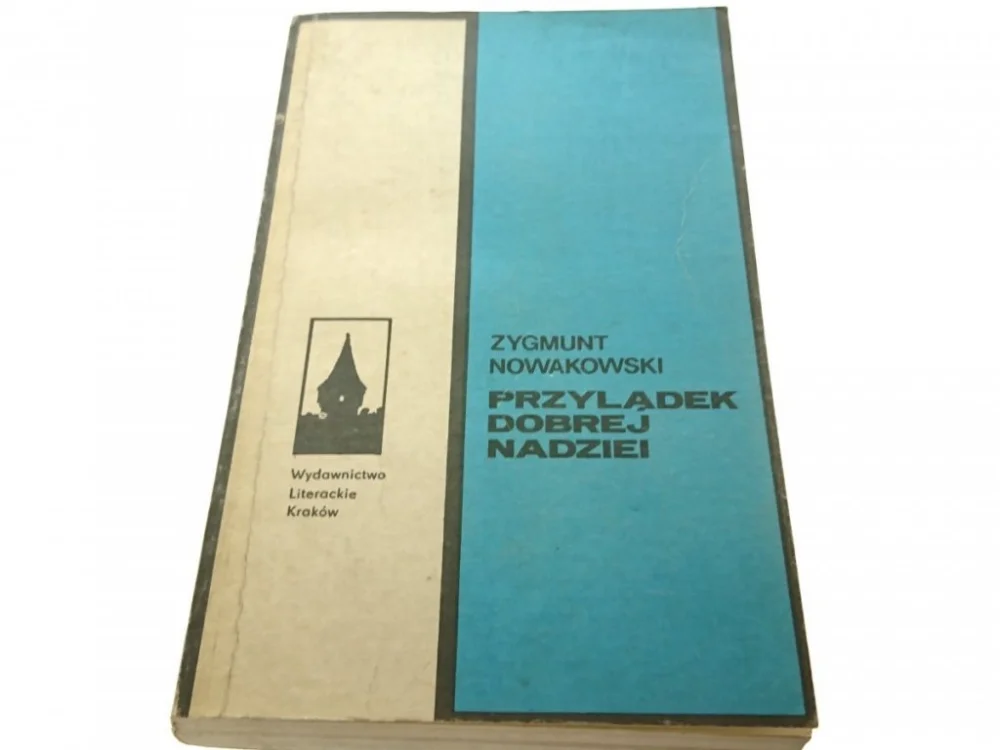 PRZYLĄDEK DOBREJ NADZIEI - Zygmunt Nowakowski 1980 Promocja
