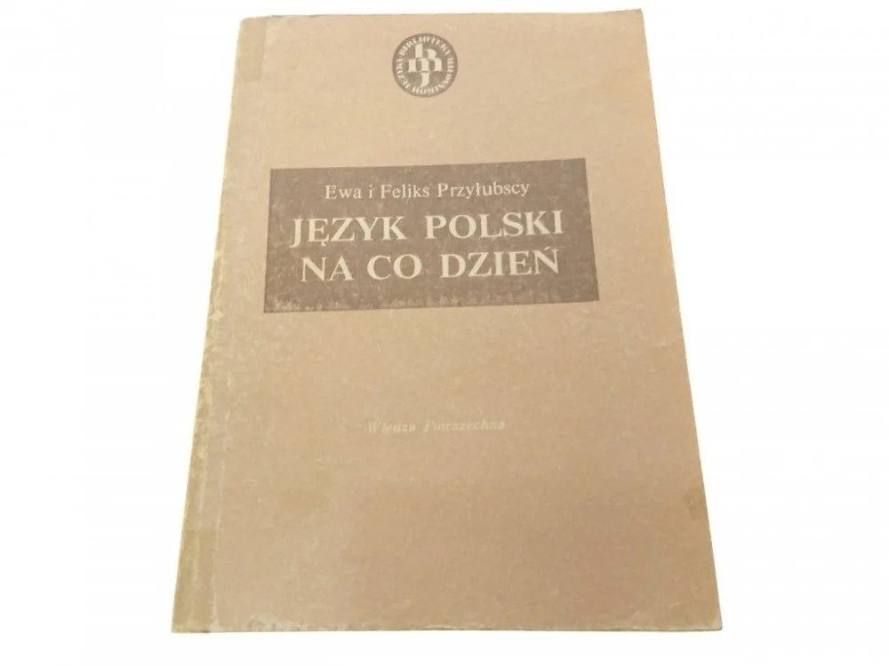 JĘZYK POLSKI NA CO DZIEŃ - Przyłubscy 1984 Obniżka ceny