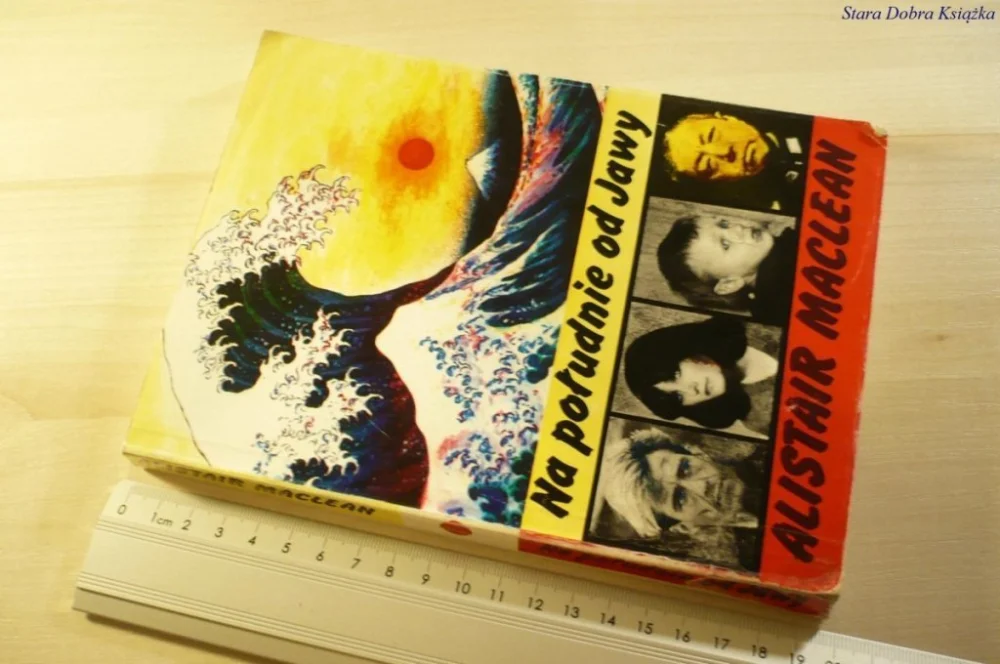 NA POŁUDNIE OD JAWY - Alistair MacLean 1990 Oferta czasowa