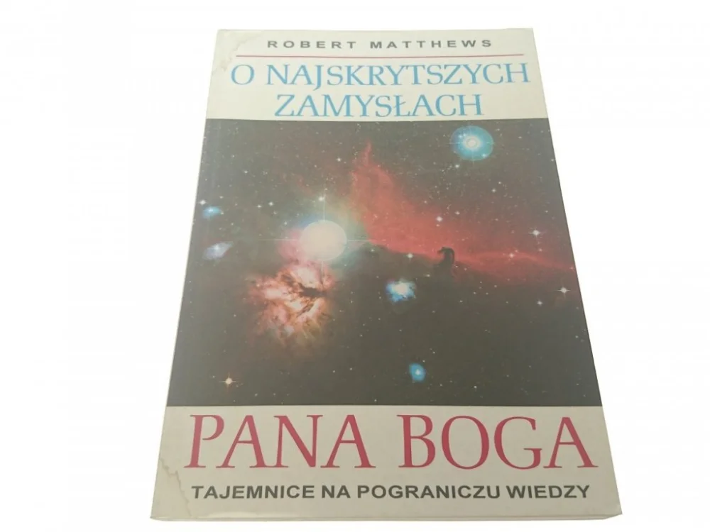 Niska cena O NAJSKRYTSZYCH ZAMYSŁACH PANA BOGAMatthews 1995