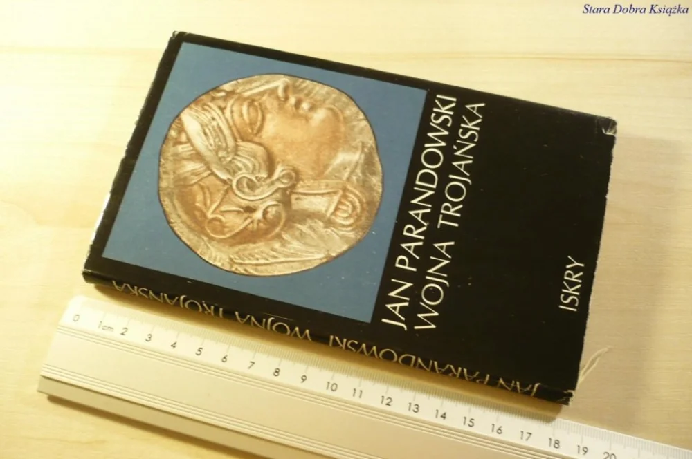 WOJNA TROJAŃSKA - Jan Parandowski 1976 Nowy