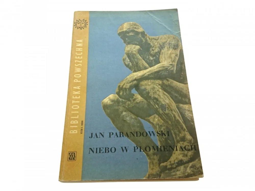 Popularny NIEBO W PŁOMIENIACH - Jan Parandowski 1962