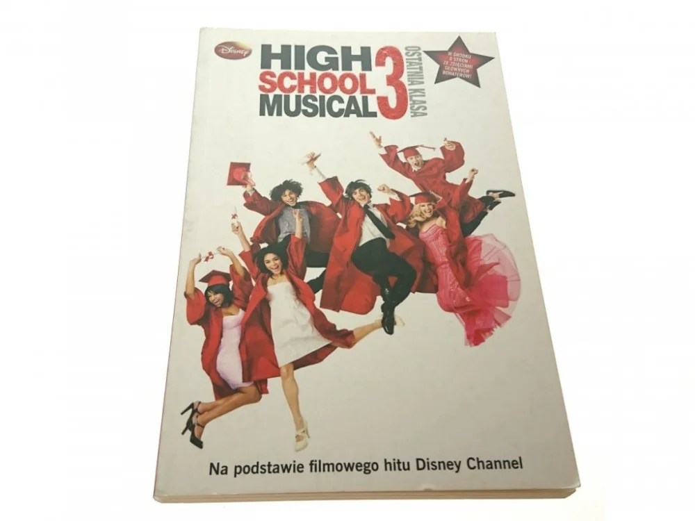HIGH SCHOOL MUSICAL 3 OSTATNIA KLASA 2008 Najlepsza cena