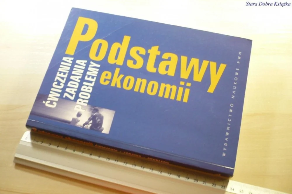 PODSTAWY EKONOMII. ĆWICZENIA ZADANIA PROBLEMY 2003 Bezpieczne zakupy