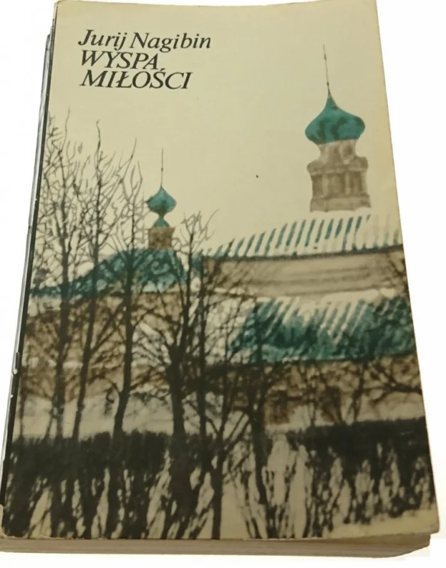 WYSPA MIŁOŚCI TOM I - Jurij Nagibin 1980 Wysoka jakość