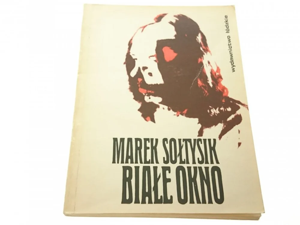 BIAŁE OKNO - Marek Sołtysik 1980 Tylko dziś