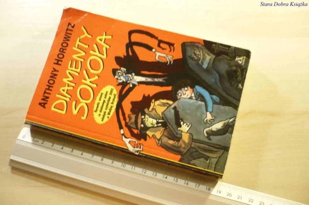 DIAMENTY SOKOŁA - Anthony Horowitz 2002 Tylko do końca tygodnia