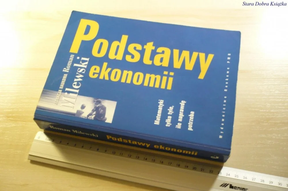 PODSTAWY EKONOMII - Roman Milewski 2003 Szybka dostawa