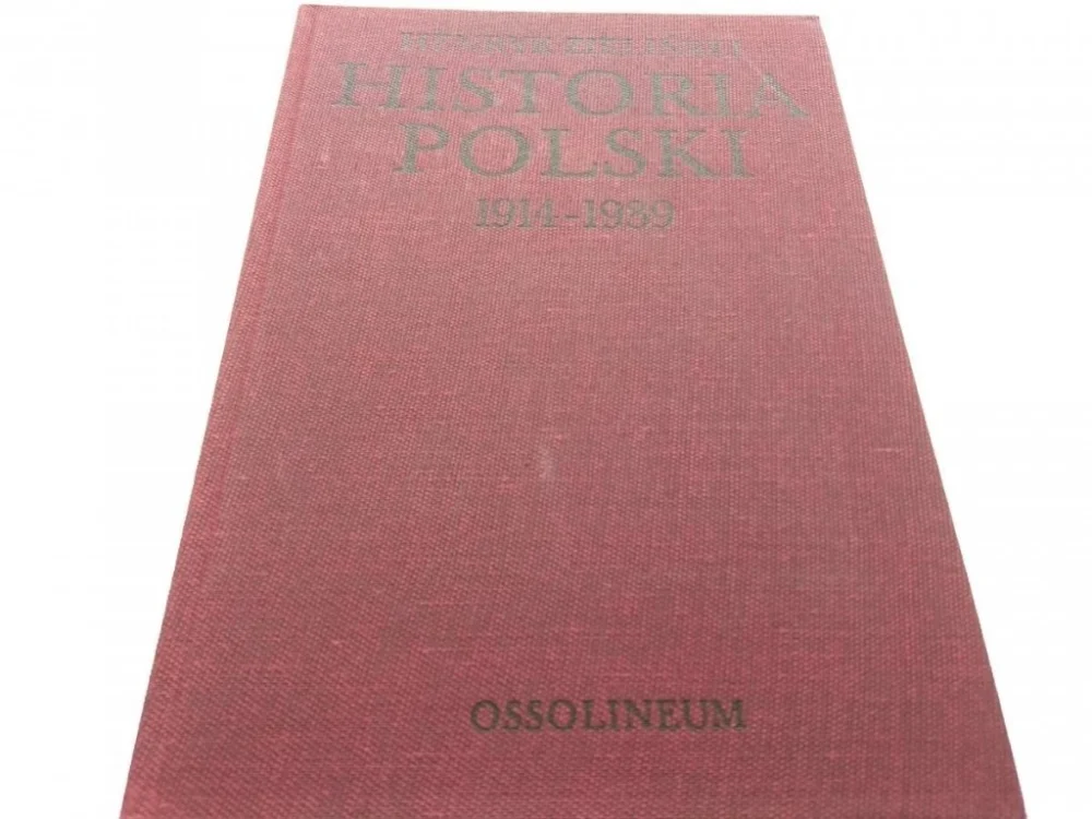Cena promocyjna HISTORIA POLSKI 1914-1939 - Henryk Zieliński 1983