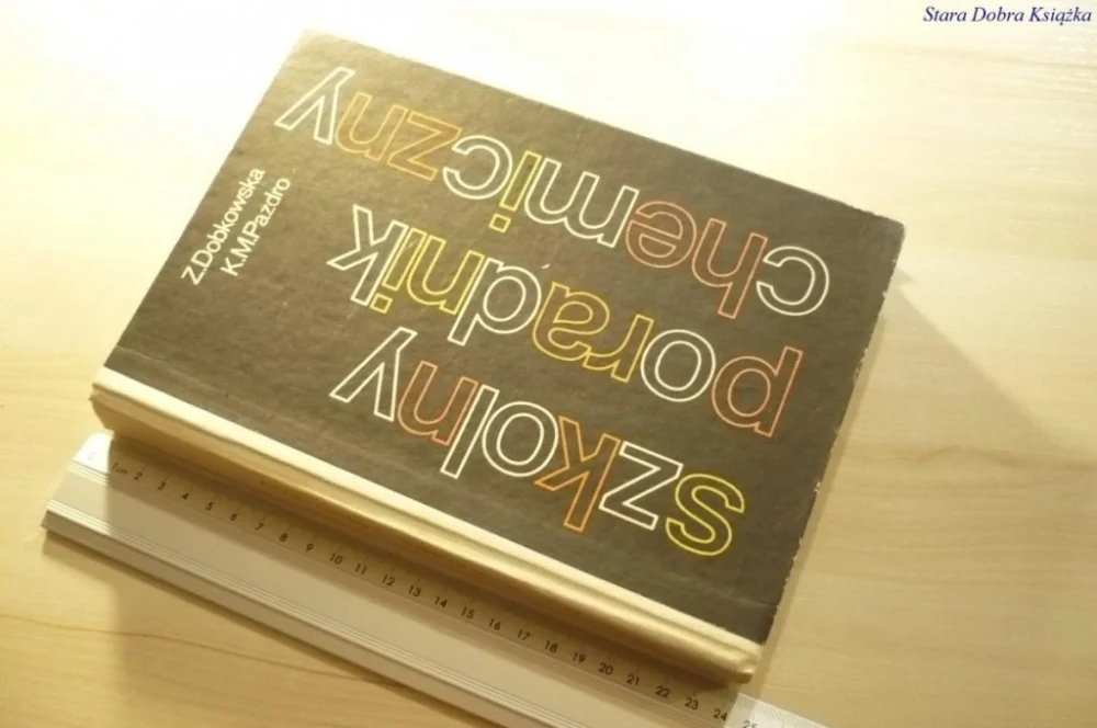 Darmowy zwrot SZKOLNY PORADNIK CHEMICZNY - Dobkowska 1986