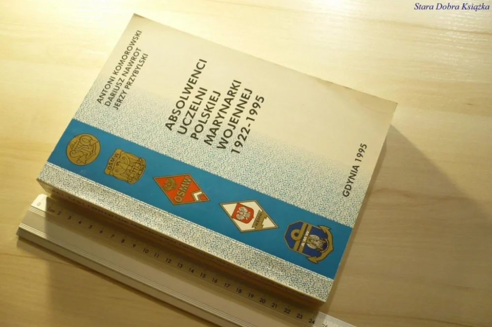 ABSOLWENCI UCZELNI POLSKIEJ MARYNARKI WOJENNEJ Zamów teraz