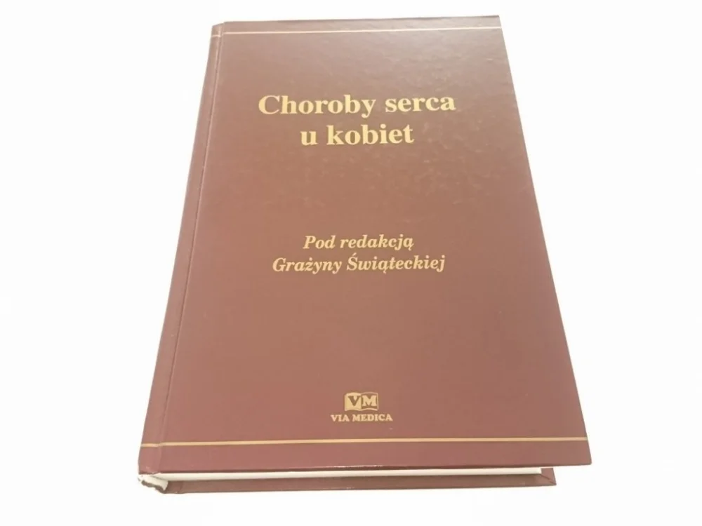 Wybór klientów CHOROBY SERCA U KOBIET - Red. Świątecka 2000