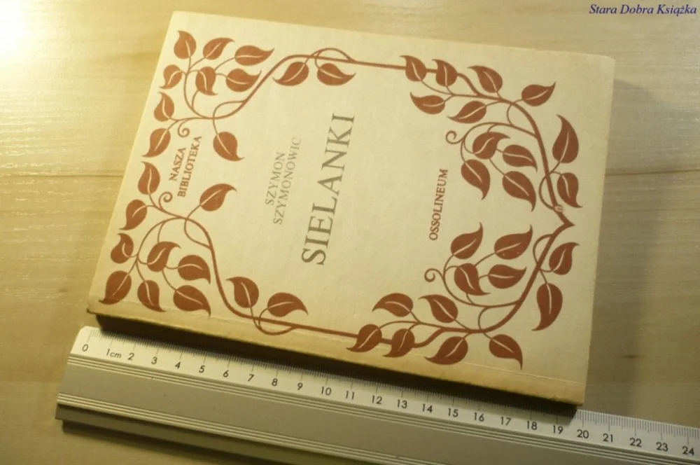 SIELANKI - Szymon Szymonowicz 1985 Oferta