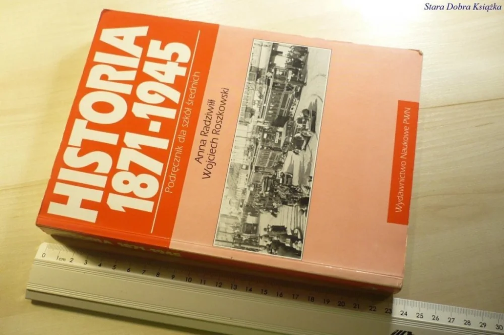 HISTORIA 1871-1945 PODRĘCZNIK - Radziwiłł 1994 Darmowy zwrot