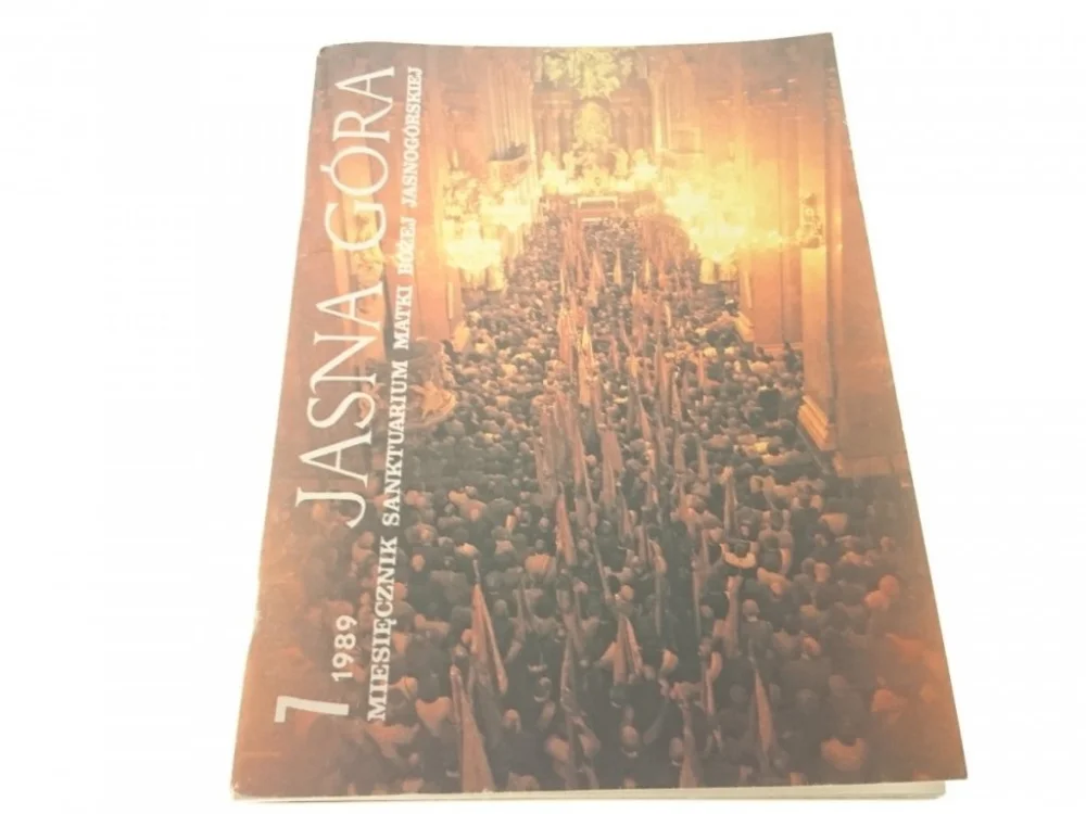Okazja JASNA GÓRA 7 1989 MIESIĘCZNIK SANKTUARIUM MATKI