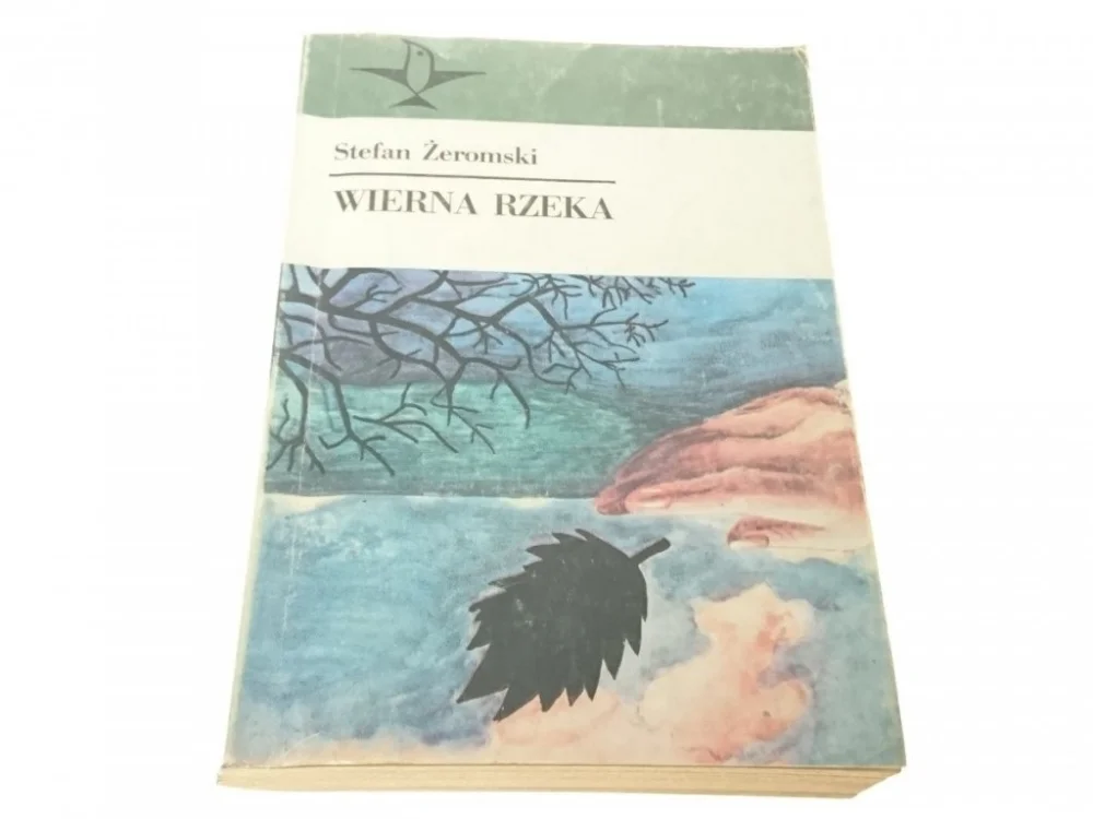 Taniej WIERNA RZEKA - Stefan Żeromski 1985