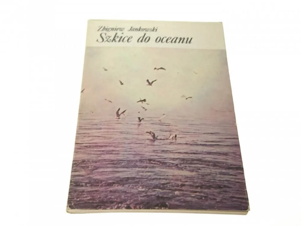 Nie przegap SZKICE DO OCEANU - Zbigniew Jankowski 1981